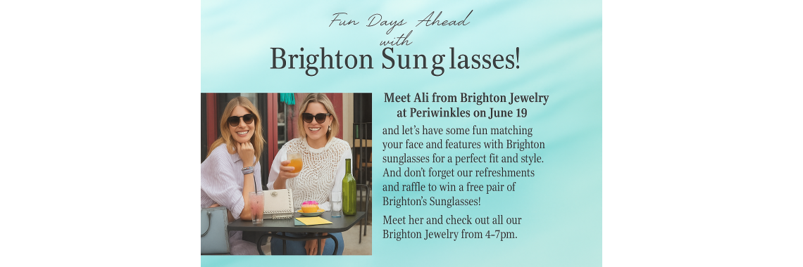 Brighton Sunglass 0Event!