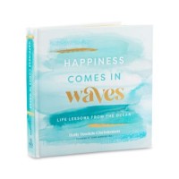  Happiness Comes in Waves Book