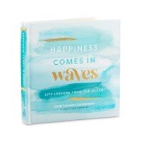 Happiness Comes in Waves Book Happiness Comes in Waves Book